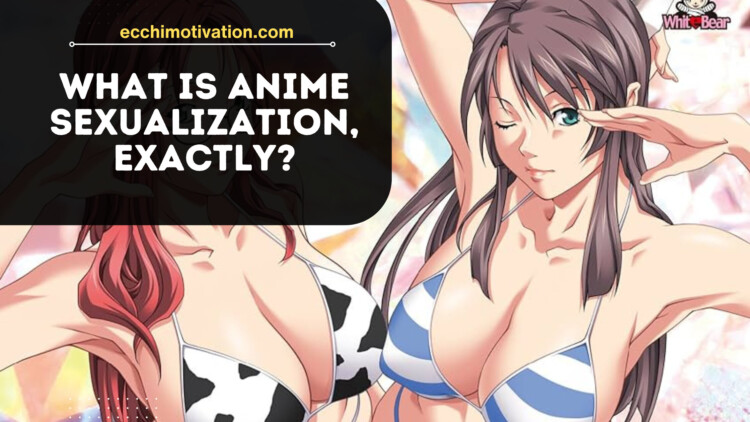 What Is Anime Sexualization, Really (1) What Is Anime Sexualization, Really?