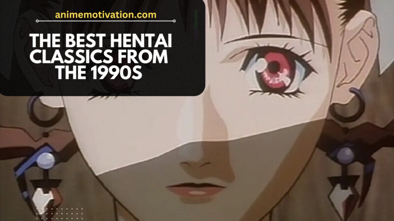 20+ Of The BEST Hentai Classics From The 1990s (Recommended) 16+ Of The BEST Hentai Classics From The 1980s-1990s (Recommended)