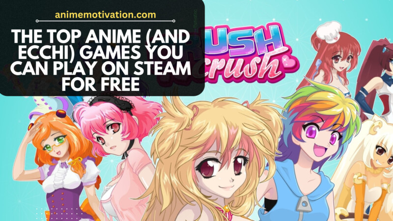 The Top Anime (And Ecchi) Games You Can Play On Steam For FREE The Top Anime (And Ecchi) Games You Can Play On Steam For FREE