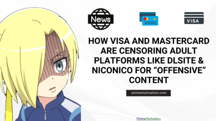 Steam Updates Policy To CENSOR Anime/Hentai Games That Violate Visa & Mastercard Rules 27 How Visa And Mastercard Are Censoring Adult Platforms Like DLSite Through Peer Pressure scaled 1