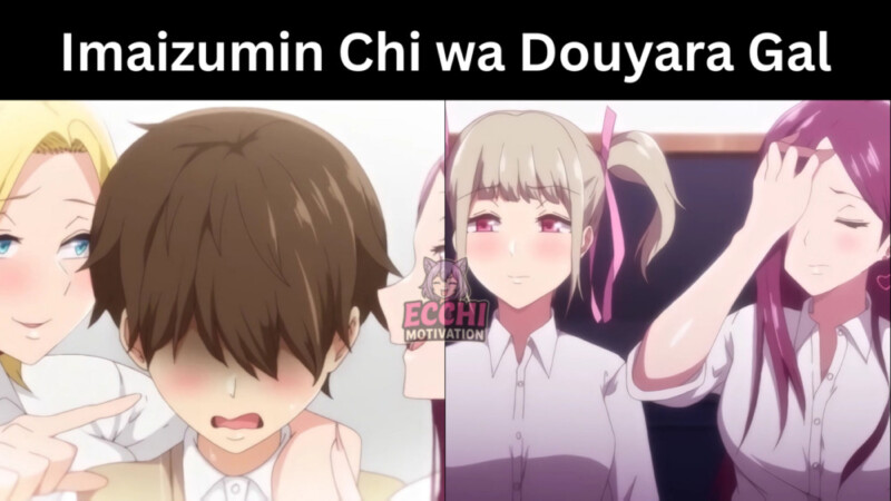 Imaizumin Chi wa Douyara Gal