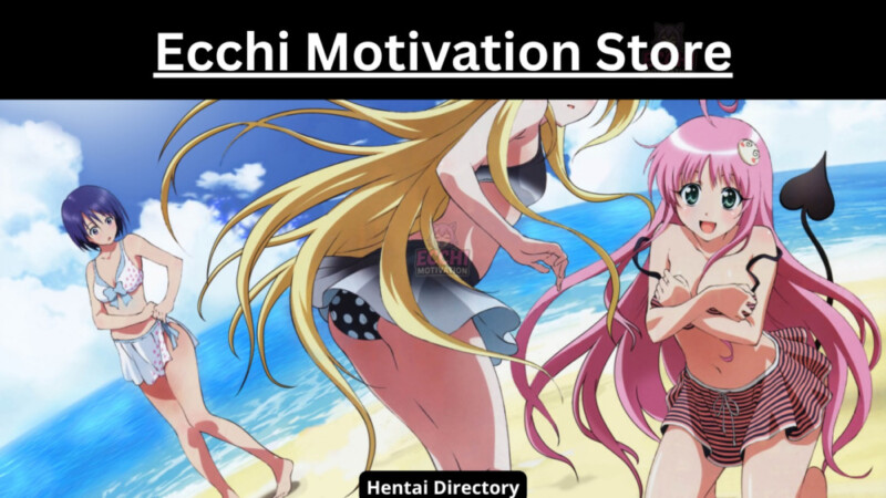 Ecchi Motivation Store hentai directory Ecchi Motivation Store